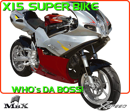x15 super Pocket Bike